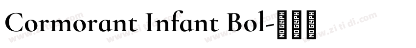 Cormorant Infant Bol字体转换